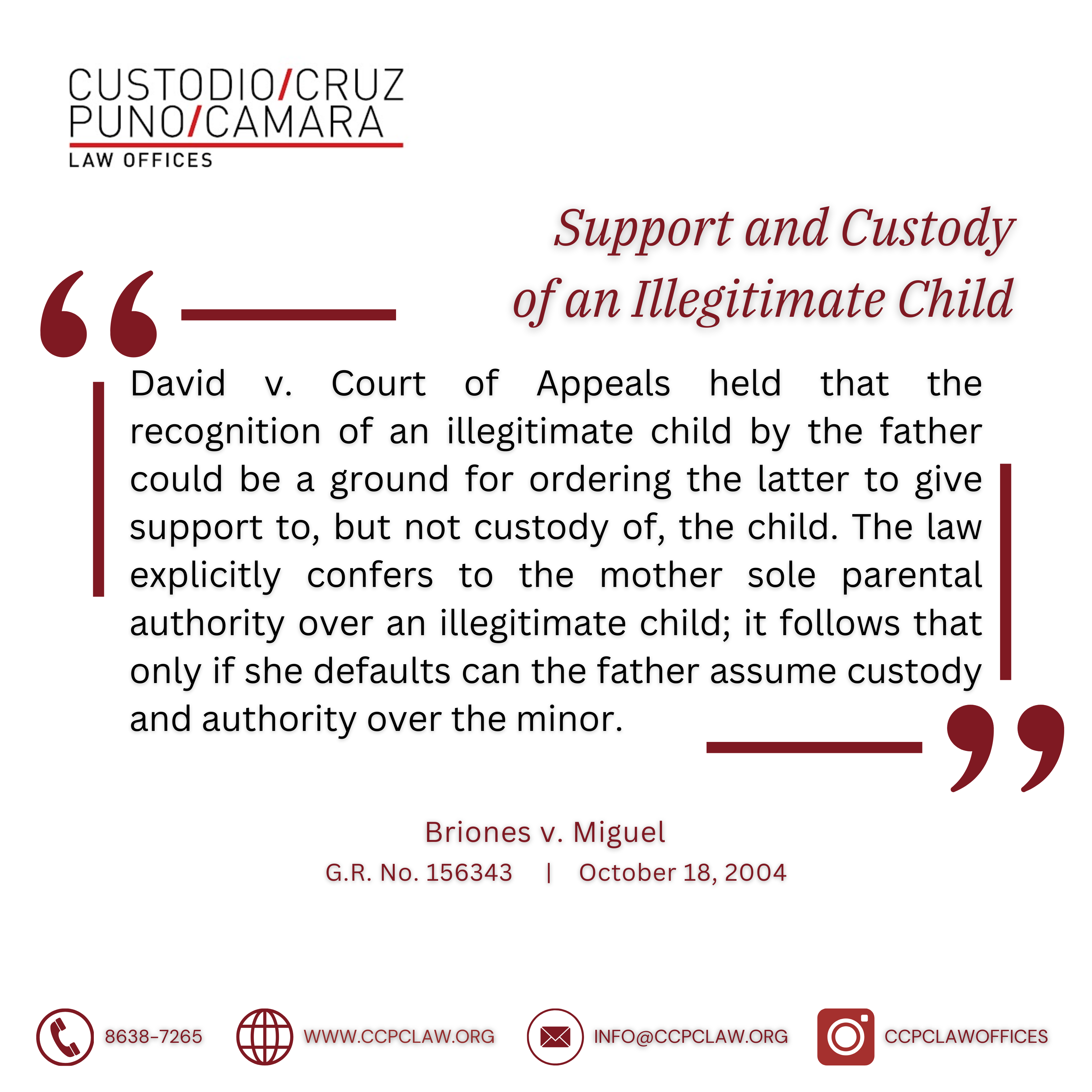 Support and Custody of an Illegitimate Child Custodio Cruz Puno and Camara Law Offices